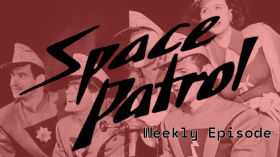 Space Patrol (weekly) - TREACHERY OF MARS - S01E01 - Episode #01 - 1950-12-30
