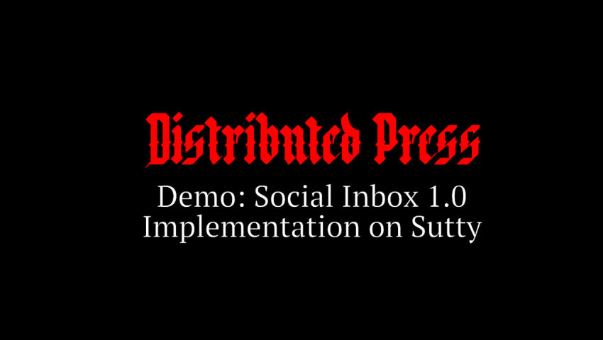 Distributed.Press Social Inbox Implementation on Sutty